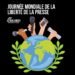 Journée internationale de la liberté de la presse : un pilier essentiel de la démocratie à préserver